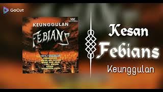 Kesan - Febians