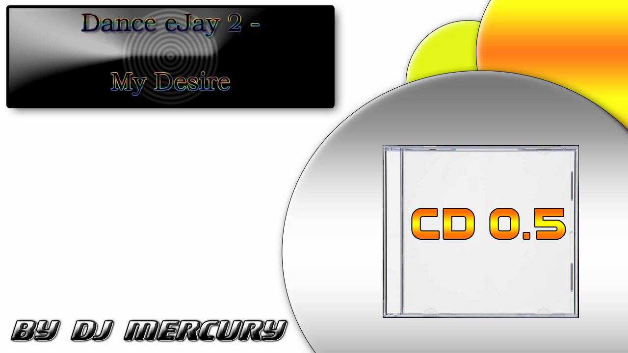 Dance eJay 2 - My Desire [2004] *|CD 0.5|* -|Track 12|-