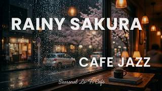 Rainy Sakura Night Café Jazz ☕ Relaxing Jazz & Rain Sounds for Study & Work (1.5 Hours) screenshot 3