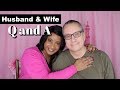 QUESTIONS & ANSWERS (with Husband)  |  pink2paris