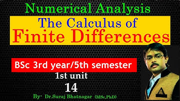 The calculus of finite differences bsc 3rd year | numerical analysis | Finite Difference |Operators