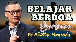 Download Lagu BELAJAR BERDOA Bersama Ps Phillip Mantofa || Faith Hope and Love Channel || Tuhan Yang Menjaga Kita MP3 Download Lagu BELAJAR BERDOA Bersama Ps Phillip Mantofa || Faith Hope and Love Channel || Tuhan Yang Menjaga Kita MP3