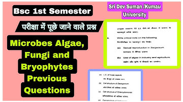Microbes, Algae fungi and Bryophytes Question paper || Previous questions ||Bsc Botany question