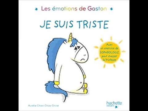 🐞 Les émotions de Gaston Je suis triste