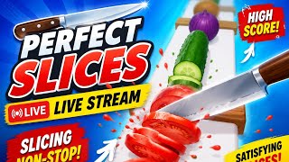 Perfect Slices ✂️| Gameplay Live Now |  stream | Game #1| #live