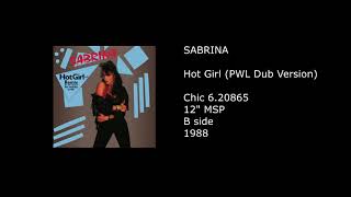 SABRINA - Hot Girl (PWL Dub Version) - 1988