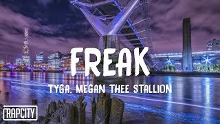 Tyga, Megan Thee Stallion - FREAK (Lyrics) Resimi