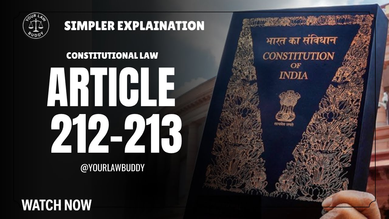 Article 212 & 213 of Indian Constitution | Governor’s Power ...