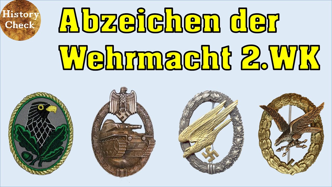 | Die Abzeichen der Wehrmacht im zweiten Weltkrieg | Eine Übersicht |