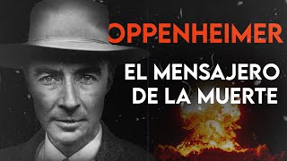 Oppenheimer | El padre de la bomba atómica