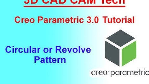 How to make Circular or Revolve Pattern in Creo | Revolve Pattern | Creo Parametric 3.0 Tutorial ||