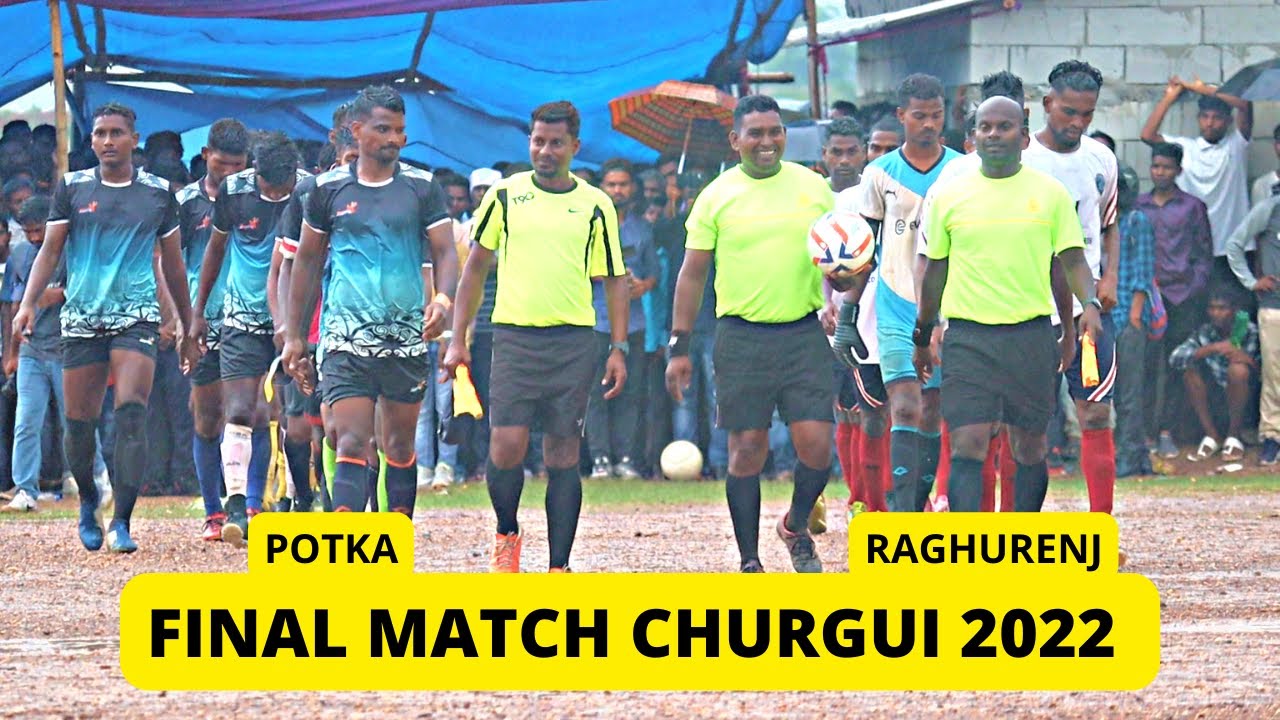 Final Match Churgui | churgui football match 2022 |