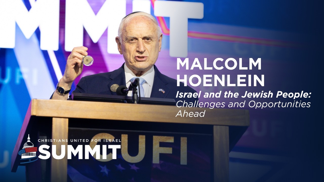Malcolm Hoenlein explains: Israel and the Jewish People - Challenges and Opportunities Ahead