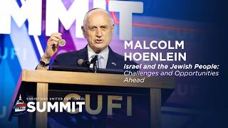 Malcolm Hoenlein explains: Israel and the Jewish People - Challenges and Opportunities Ahead