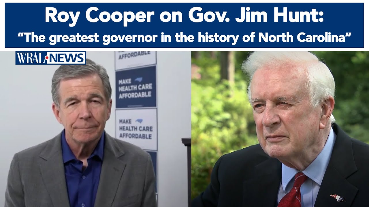 'The greatest governor in the history of North Carolina': Roy Cooper reflects on Jim Hunt's death