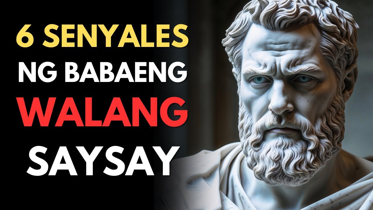 6 Senyales ng Babaeng Hangal – Matalino Ka Ba o Nalilinlang? | Stoic Wisdom
