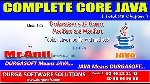 Core Java Declarations with Access Modifiers native modifier w r t methods part - 4