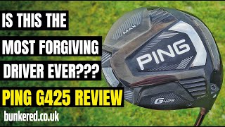 IS THIS THE MOST FORGIVING DRIVER EVER - PING G425 review