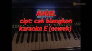 Angel (karaoke nada cewek) // cipt: cak blangkon