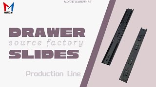 Drawer slides source factory | Building materials | Furniture fittings | Production line by Mingyi Hardware 44 views 1 month ago 19 seconds
