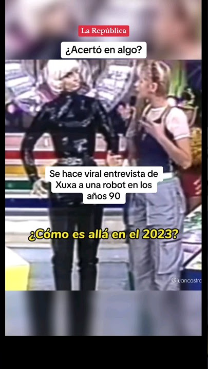 Se hace VIRAL ENTREVISTA DE XUXA a una ROBOT en los 90's #shorts #xuxa