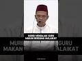 Ngeri !! Murid Ngajak Guru Makam Malam Bersama Para Malaikat #uas #ustadabdussomad
