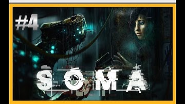 SOMA - Part 4 [4K] Walkthrough. No Commentary.