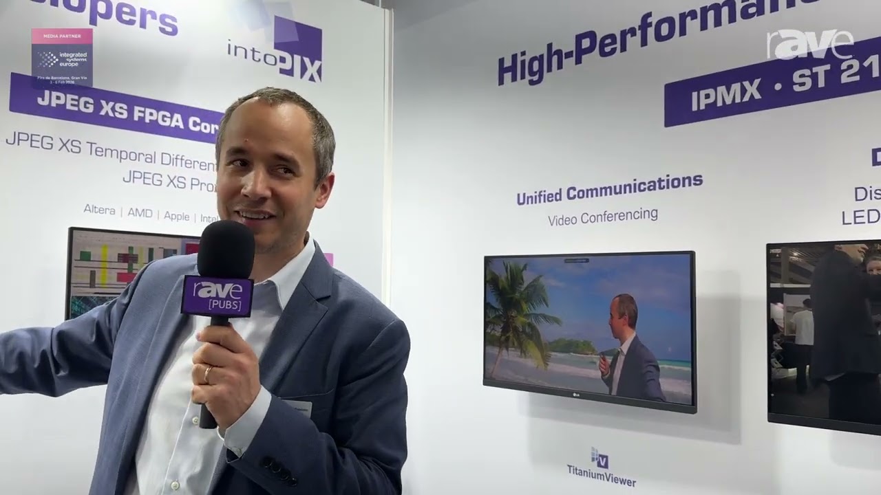 ISE 2026: intoPIX Presents TitaniumViewer for Unified Communications