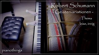 Schumann - Geistervariationen: Thema (Ghost Variations) | piano music
