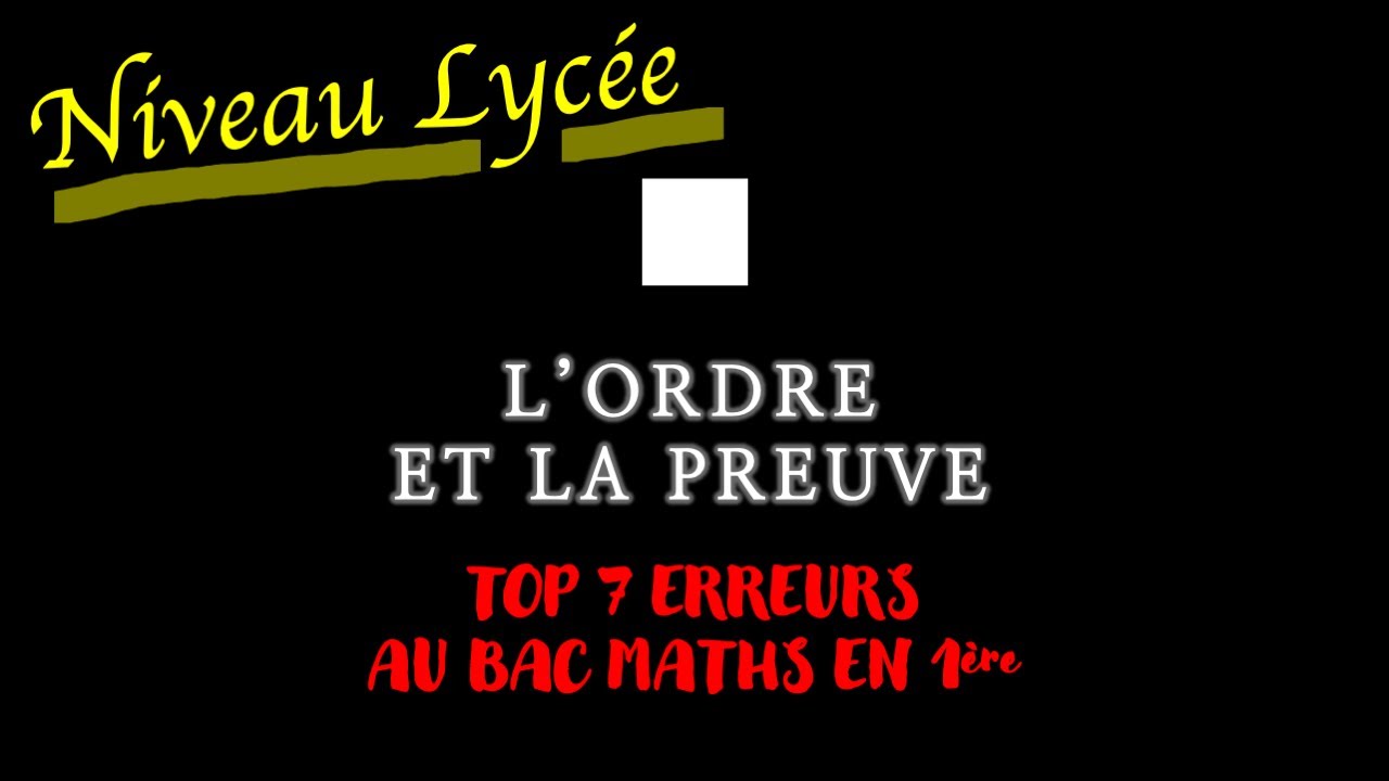 TOP 7 des erreurs à éviter au bac mathématiques en première