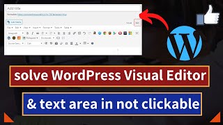 Full [Solved] WordPress Visual Editor Problem | WordPress Text Area is Not Clickable Problem Update