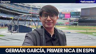 Germán García, primer nica en ESPN