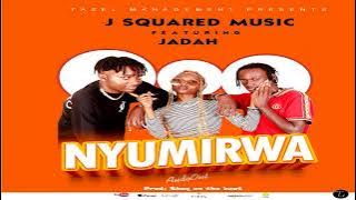 nyumirwa - jose famous & jizzo ft jadah ( official audio)