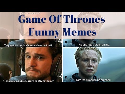 game-of-thrones---funny-memes-part-1-compilation---game-of-thrones-season-8-final-season
