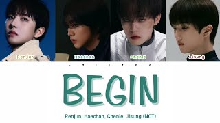 NCT - RENJUN, HAECHAN, CHENLE, JISUNG (COVER) 'Begin' [ Color Coded Kan | Rom | Eng Lyrics ]