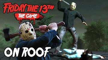Jason on Packanack Roof | Friday the 13th: The Game
