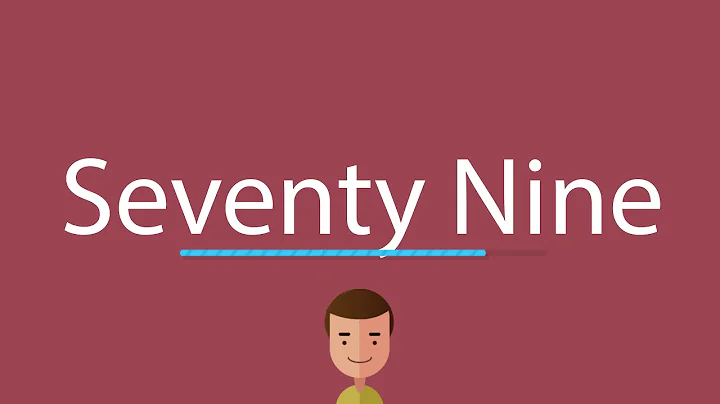 How to say Seventy Nine in English