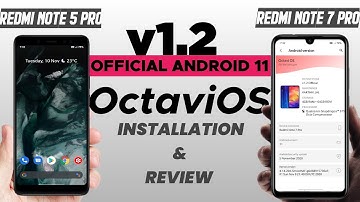 Install OctaviOS v1.2 Official Android 11 Rom on Redmi Note 5 Pro & 7 Pro With Brand New UI