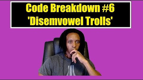 Code Breakdown #6 - Codewars - 