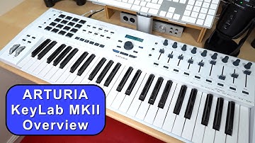 Arturia Keylab MKII Overview
