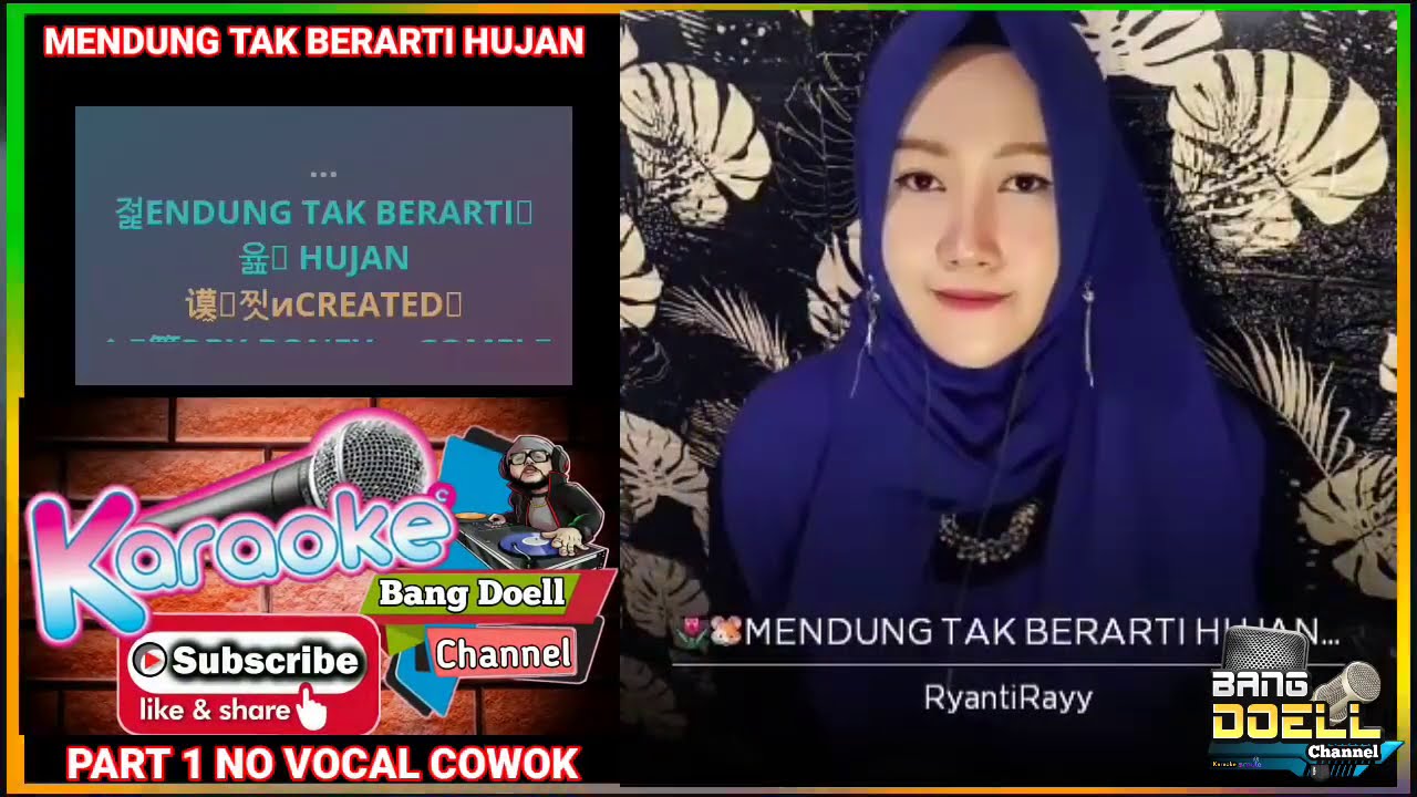 MENDUNG TAK BERARTI HUJAN KARAOKE (Duet Bersama Artis Smule RyantiRayy