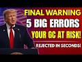 2026 Green Card Alert 🚨 Avoid These 5 Costly Mistakes Before It's Too Late!