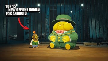 TOP 15 BEST NEW GAMES OFFLINE FOR ANDROID 2025
