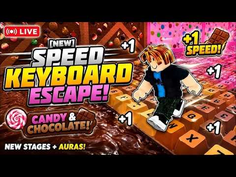 1 Speed Keyboard Escape | Candy & Chocolate | Play on Roblox