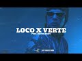 Chencho Corleone, Ozuna Type Beat - ¨LOCO X VERTE¨  | Pista Reggaeton Comercial 2023