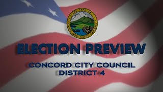 Election Preview 2024: Concord City Council District 4