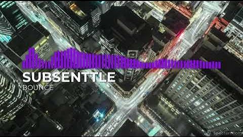 Subsenttle - Bounce | Melbourne Bounce | JFLR Records