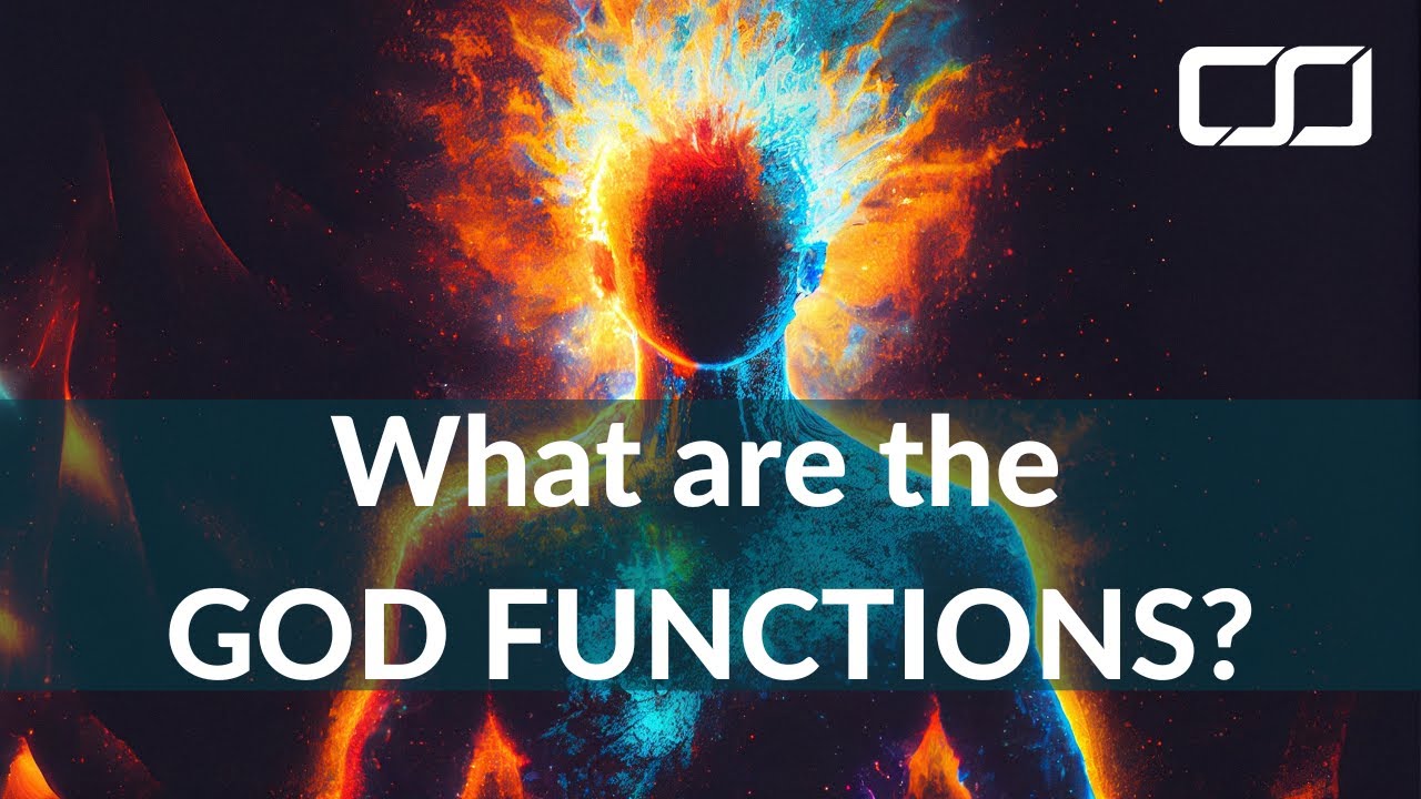 What Are The God Functions Season 35 Ep 1 God Functions CS What Are The God Functions Season 35 Ep 1 God Functions CS