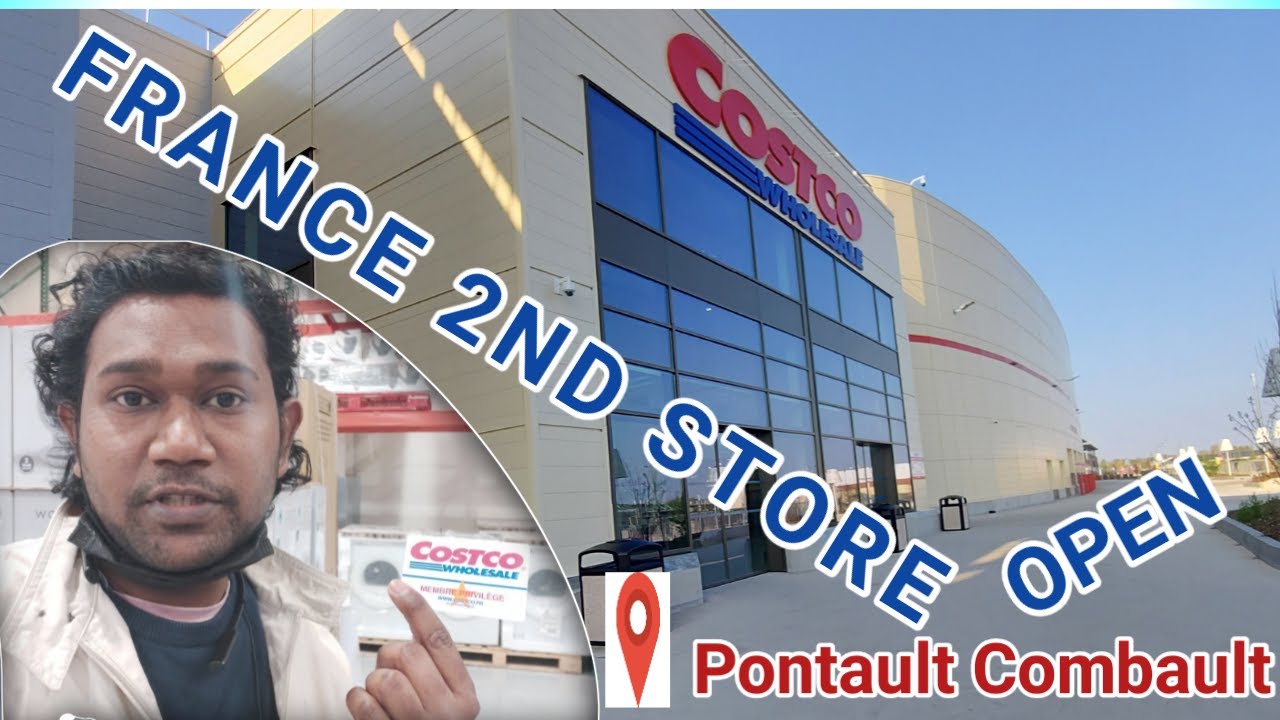 Costco new store in France Costco pontault combault YouTube