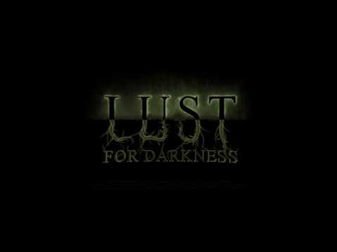 Lust for Darkness - Trailer